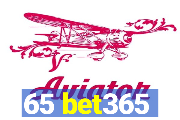 65 bet365